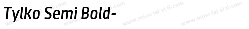 Tylko Semi Bold字体转换